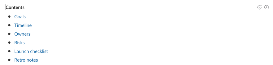 A Contents list at the top of a Slack canvas with six blue links: Goals, Timeline, Owners, Risks, Launch checklist and Retro notes