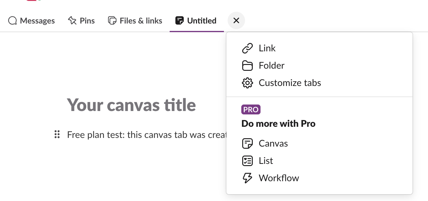 A Free-plan Slack DM with a new canvas tab open and the add-tab menu showing Link, Folder and Customize tabs, then a PRO section with Canvas, List and Workflow