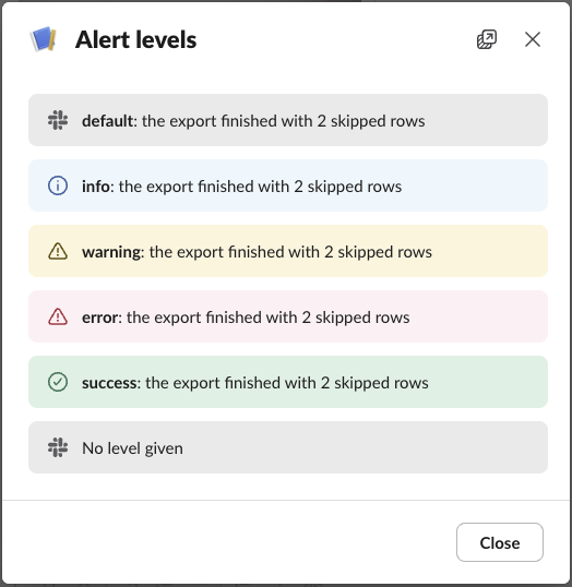 A Slack modal titled Alert levels with six alert bars: default and no-level bars in grey with a Slack logo, info in blue with an i icon, warning in yellow with a triangle, error in pink with a red triangle, success in green with a check mark