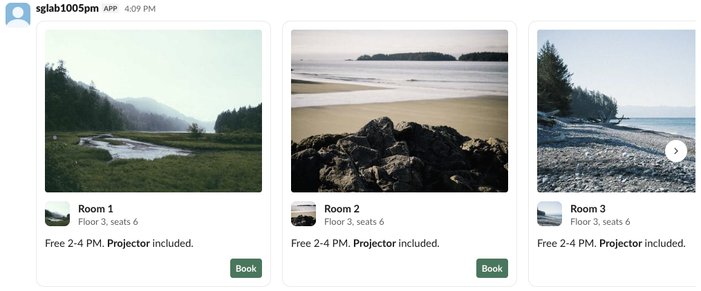 Slack web app showing a message from the test app with three room cards side by side, each with a landscape photo, a small icon, a title such as Room 1, the subtitle Floor 3, seats 6, a body line with bold Projector, and a green Book button; an arrow on the right edge scrolls to the next cards