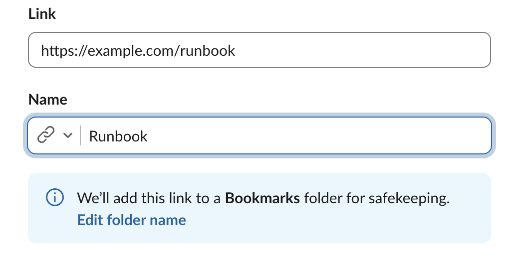 The Add a bookmark dialog in Slack web with the link example.com/runbook, the name Runbook, and the note We will add this link to a Bookmarks folder for safekeeping, with an Edit folder name link