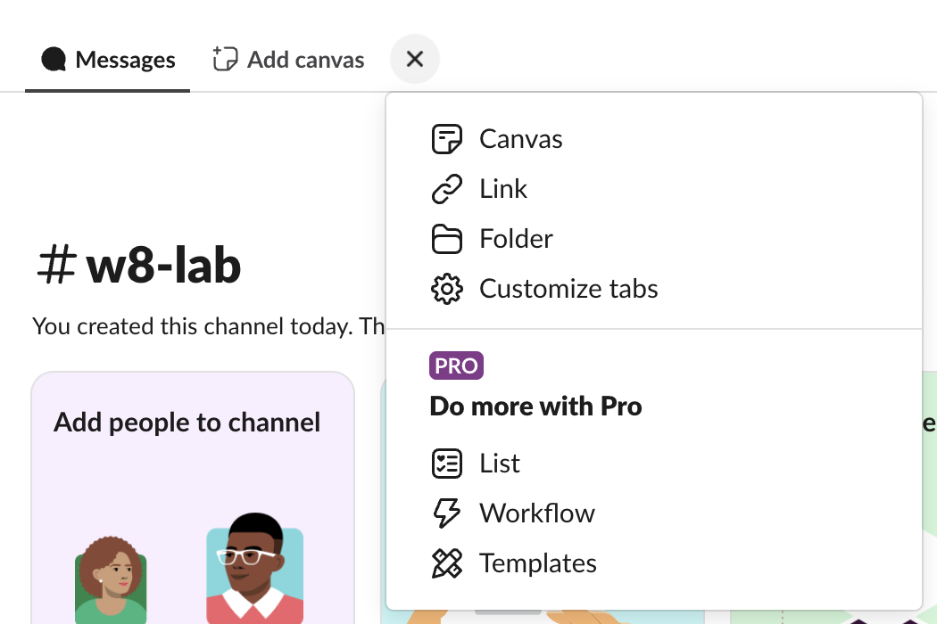 The add-tab menu in Slack web on the Free plan: Canvas, Link, Folder and Customize tabs, then a PRO label above List, Workflow and Templates