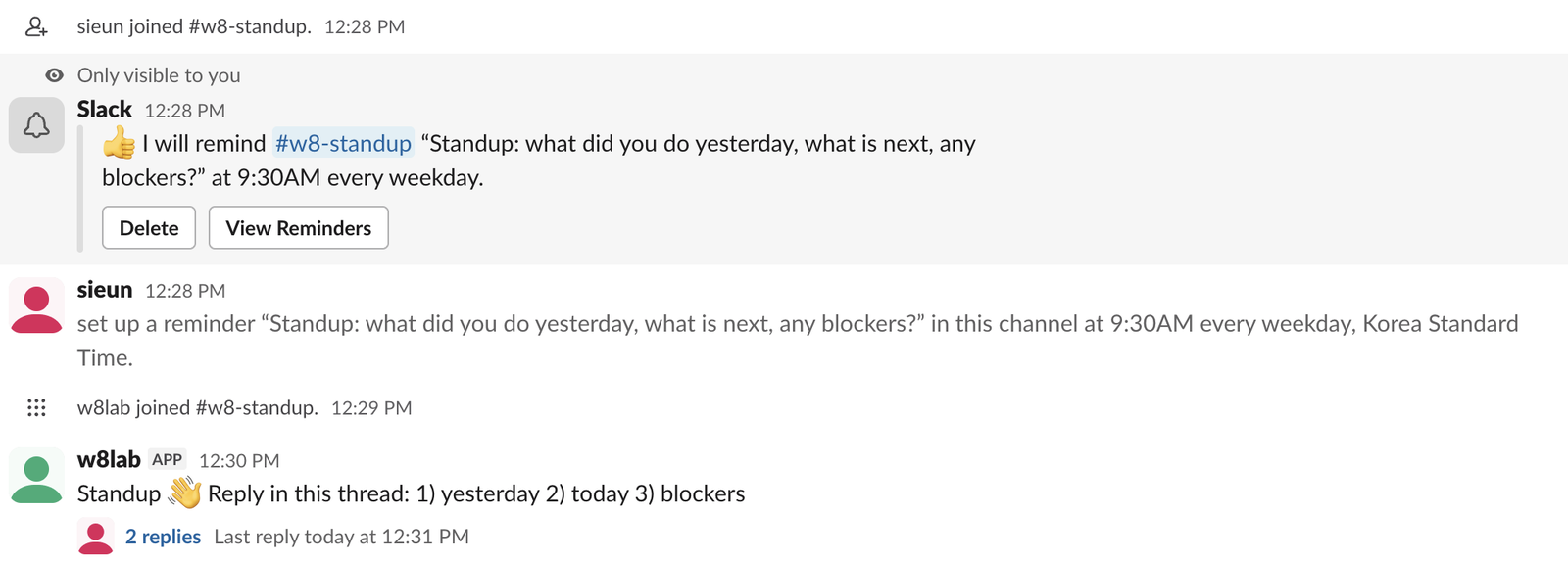 The standup channel in Slack web: the w8lab app joined the channel, then posted Standup, Reply in this thread: 1) yesterday 2) today 3) blockers, with 2 replies under it