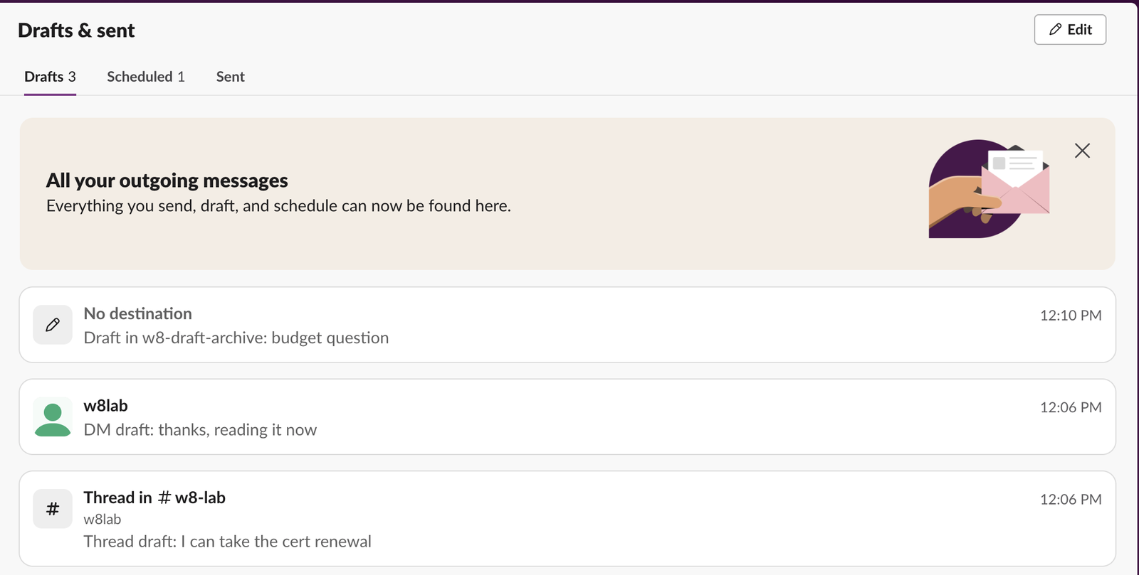 The Drafts tab after the test: the first row reads No destination, Draft in w8-draft-archive: budget question, above the DM and thread drafts; the draft for the channel we left is not listed