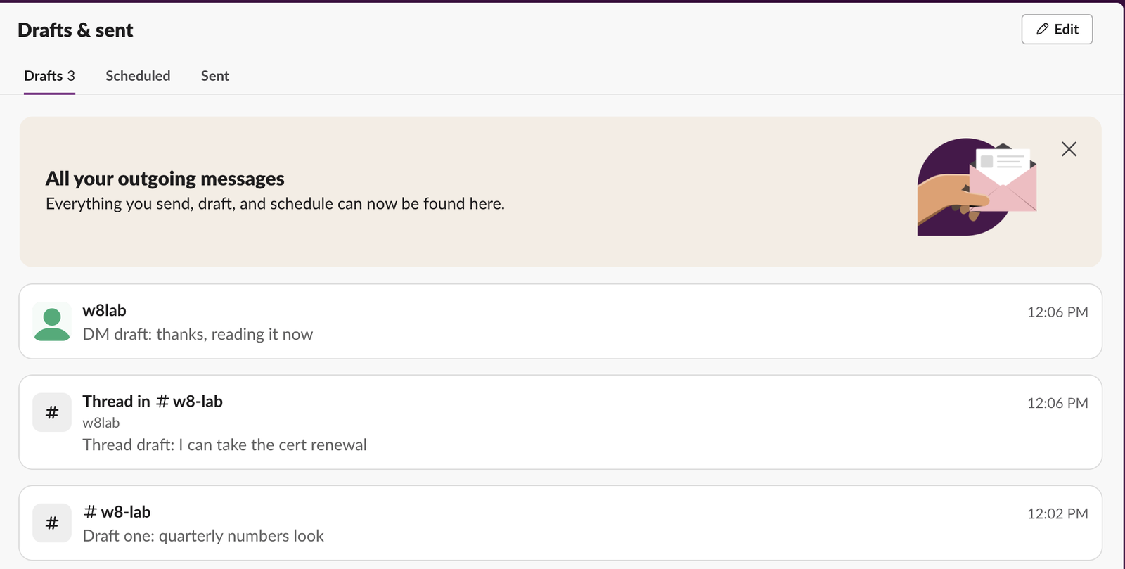 The Drafts and sent page in Slack web with three tabs, Drafts 3, Scheduled and Sent, listing a DM draft to w8lab, a thread draft in w8-lab and a channel draft in w8-lab, each with its time