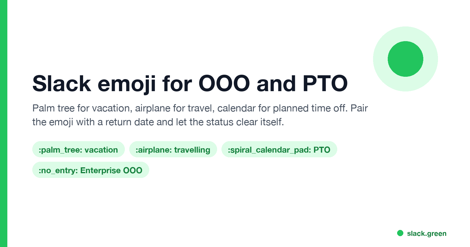 Slack emoji for OOO and PTO: palm tree, airplane, calendar, no entry