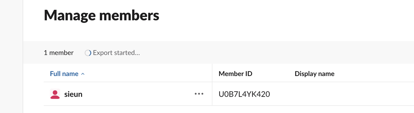 Slack admin page Manage members showing 1 member, Export started next to it, a Filter button and a search box, and one row for sieun with Member ID U0B7L4YK420