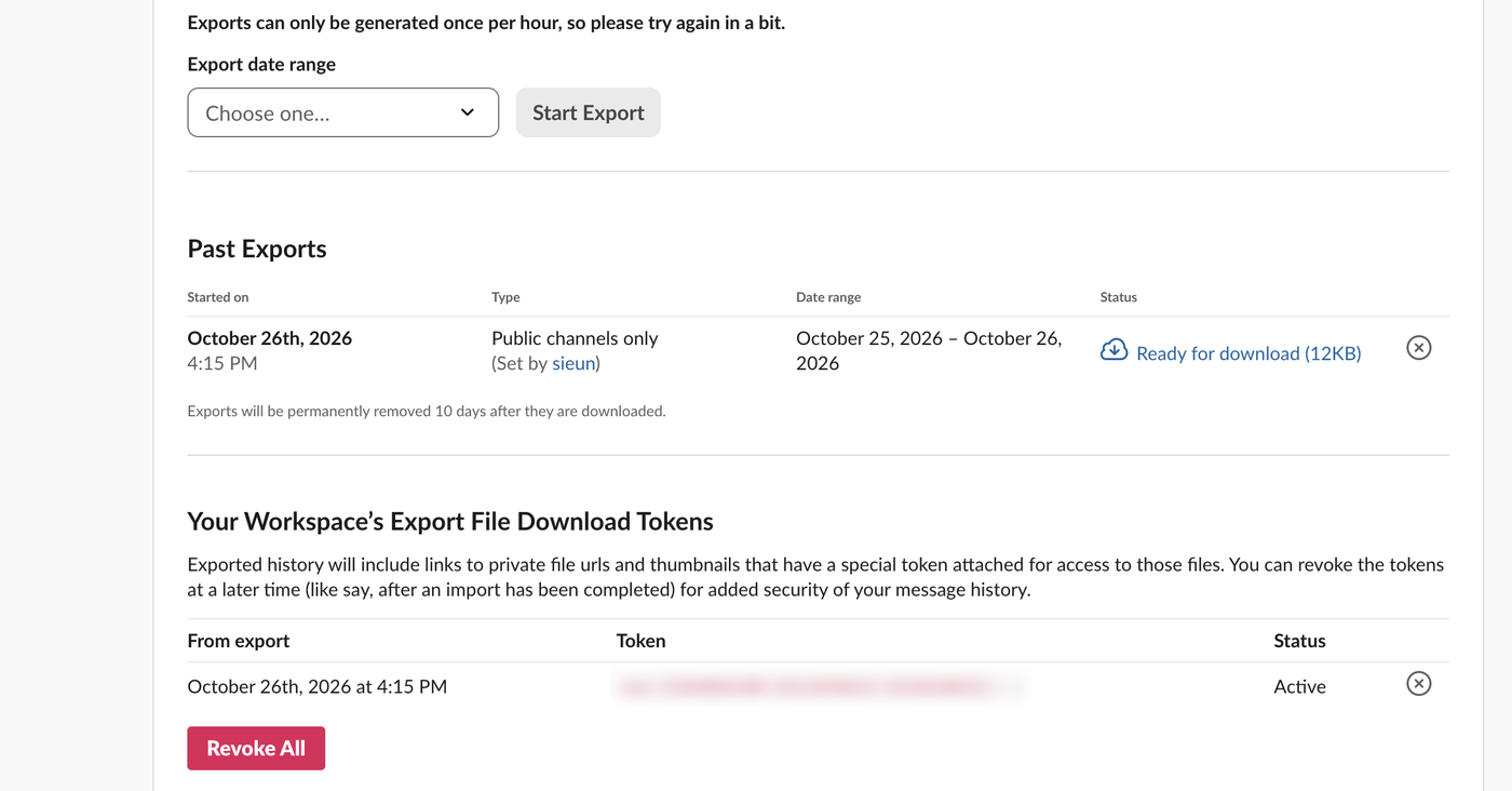 Past Exports table with the October 26 export, Public channels only, range October 25 to October 26, status Ready for download 12KB. Below it Your Workspace's Export File Download Tokens with one active token, blurred, and a Revoke All button