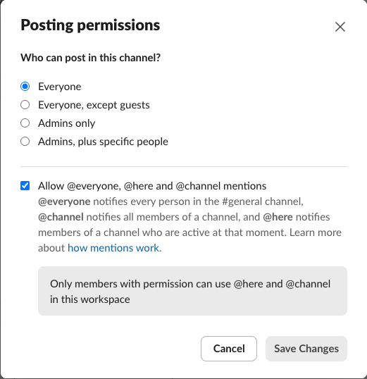 The Posting permissions dialog for the general channel with four choices: Everyone, Everyone except guests, Admins only, and Admins plus specific people, and a checkbox to allow everyone, here and channel mentions