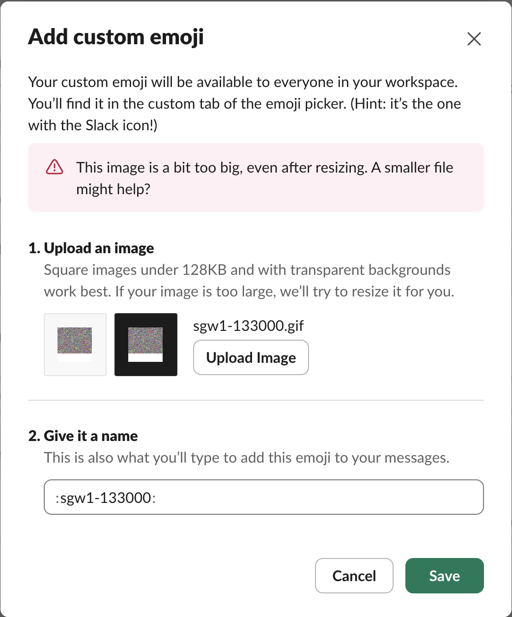 Slack Add custom emoji dialog with the error This image is a bit too big, even after resizing. A smaller file might help?, for a 133,171-byte GIF