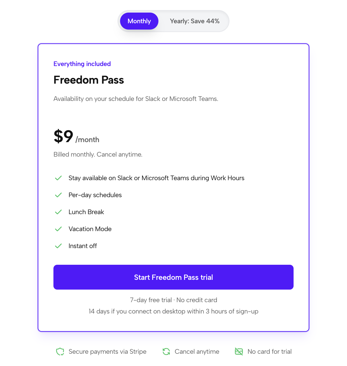 Idle Pilot's pricing page on 6 October 2026, Monthly selected: Freedom Pass, $9 a month billed monthly, Slack or Microsoft Teams during Work Hours, per-day schedules, Lunch Break, Vacation Mode, Instant off, 7-day free trial with no credit card, 14 days if you connect on desktop within 3 hours of sign-up