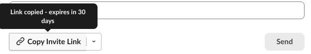 Slack's Invite people dialog with the tooltip Link copied - expires in 30 days above the Copy Invite Link button