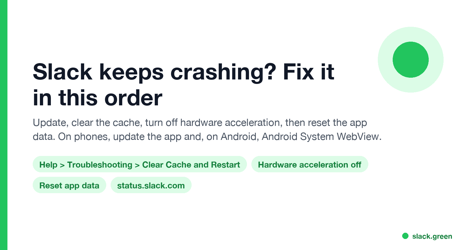 Slack keeps crashing: update, clear cache, hardware acceleration off, reset app data