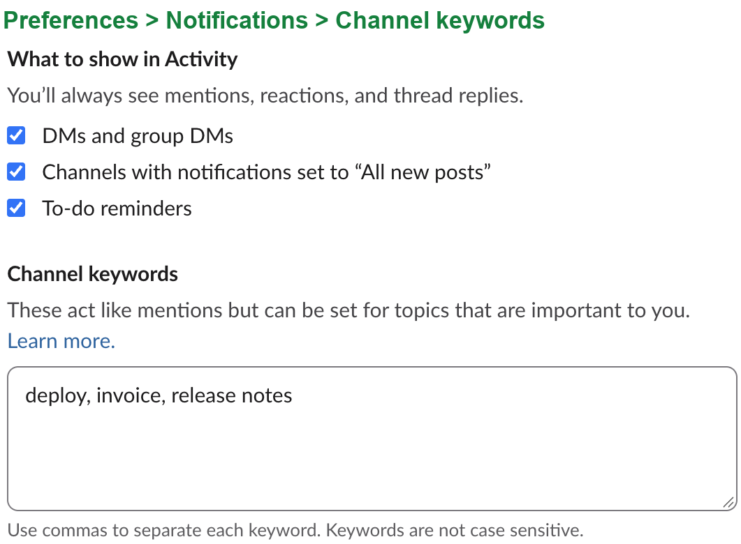 The Channel keywords box in Slack Preferences under Notifications. It holds deploy, invoice, release notes. The hint says Use commas to separate each keyword. Keywords are not case sensitive
