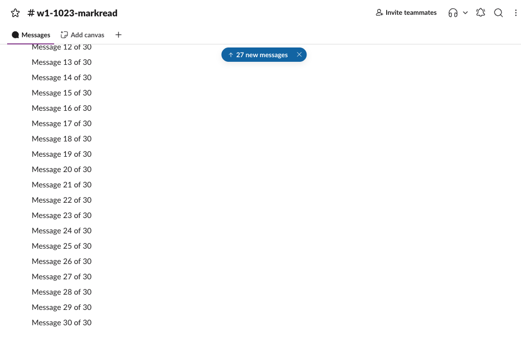 Channel w1-1023-markread opened under Start me at the newest message, but leave unseen messages unread. The view shows Messages 12 to 30, with a blue button reading 27 new messages at the top