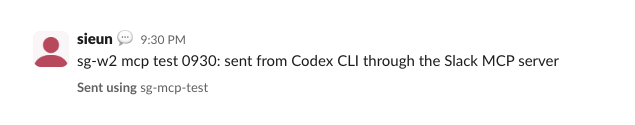 A Slack message posted through the MCP server, shown under the user's name with the line Sent using sg-mcp-test