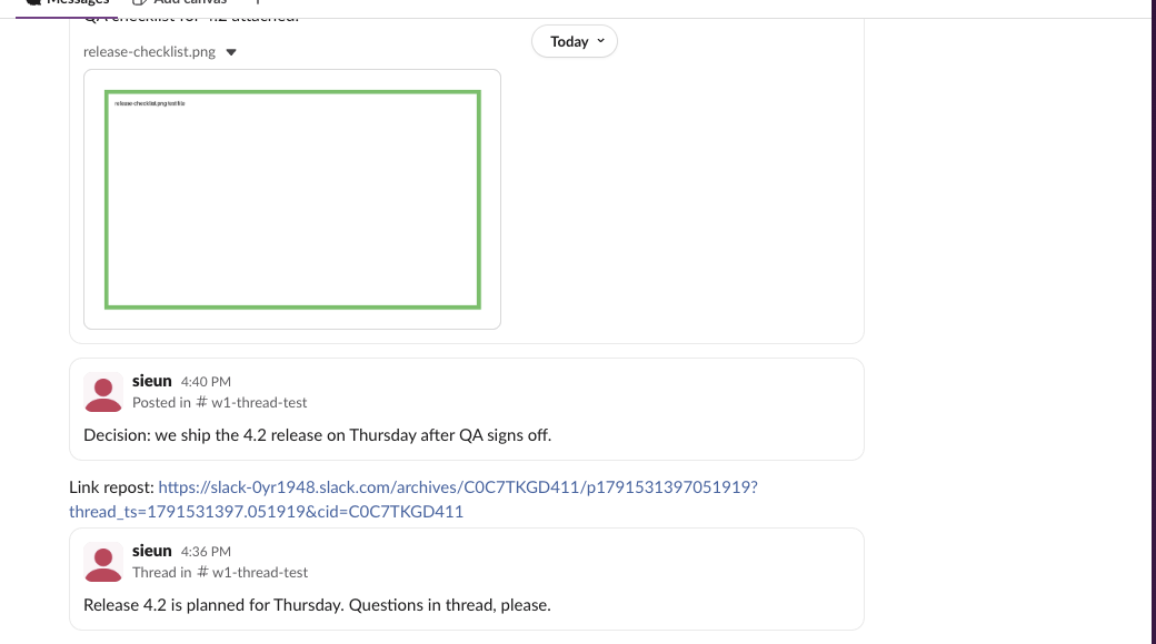 The new channel #w1-move-dest after we deleted one original. The forwarded file card still shows release-checklist.png, the forwarded Decision message still reads we ship the 4.2 release on Thursday after QA signs off, and the Release 4.2 card shows Thread in #w1-thread-test