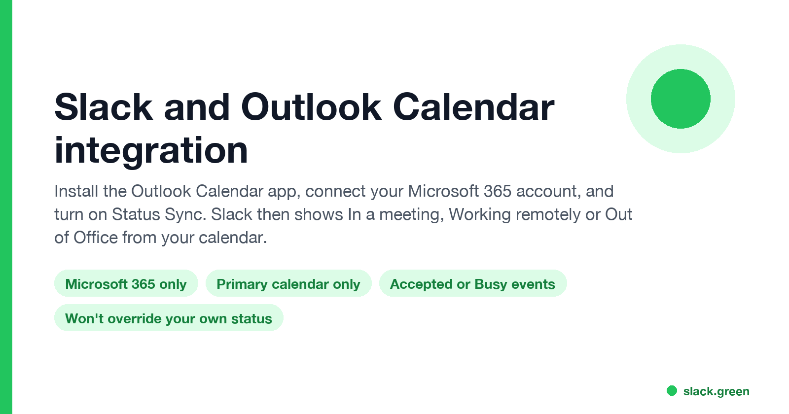 Slack and Outlook Calendar integration: Microsoft 365 only, primary calendar only, accepted or Busy events, won't override your own status