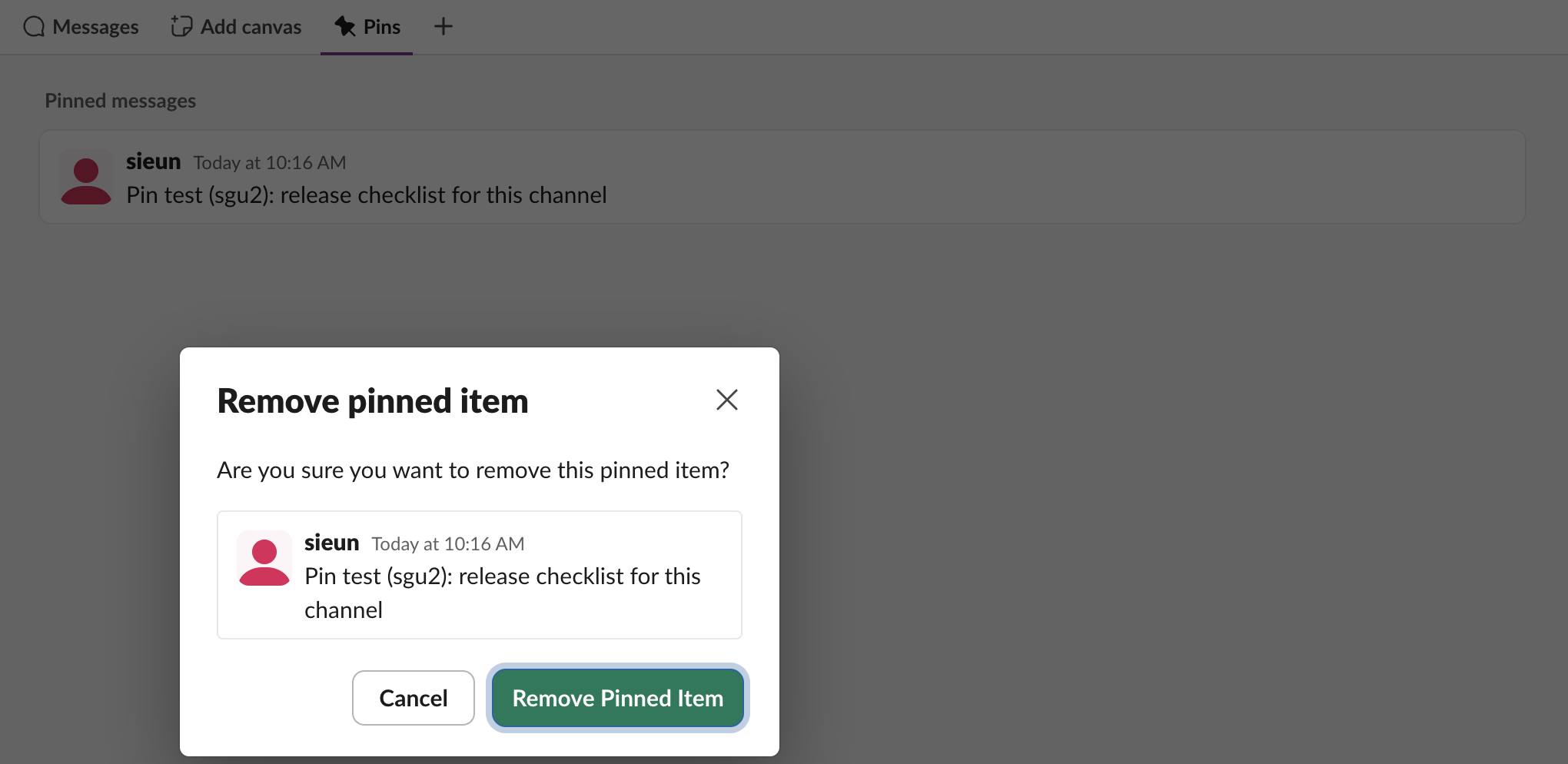 Slack dialog Remove pinned item asking Are you sure you want to remove this pinned item, with Cancel and Remove Pinned Item