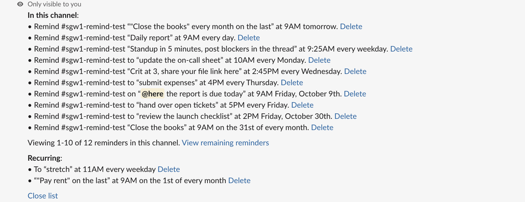 Slack's /remind list after our tests: 10 of 12 channel reminders, with the two misread month-end reminders, and two recurring personal reminders