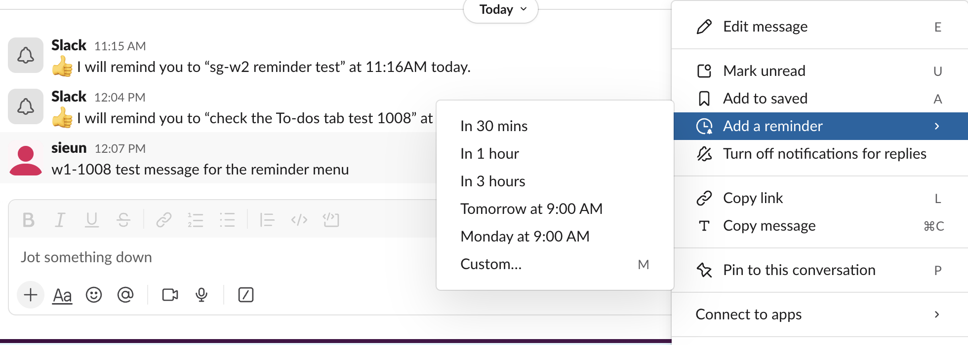 The More actions menu on a Slack message on 8 October 2026 with Add a reminder open: In 30 mins, In 1 hour, In 3 hours, Tomorrow at 9:00 AM, Monday at 9:00 AM, Custom