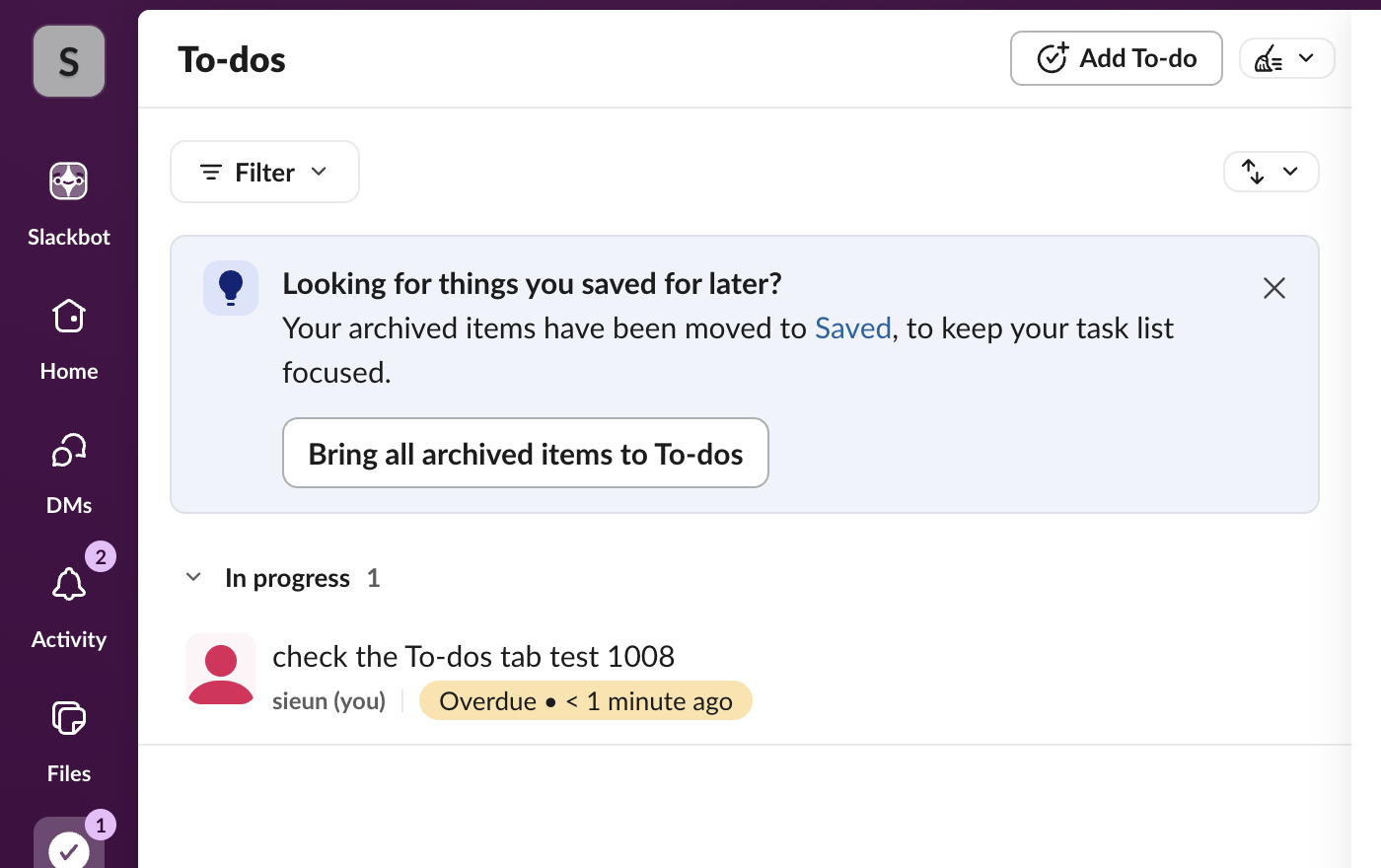 The Slack To-dos tab on 8 October 2026 with the fired reminder under In progress, marked Overdue less than 1 minute ago