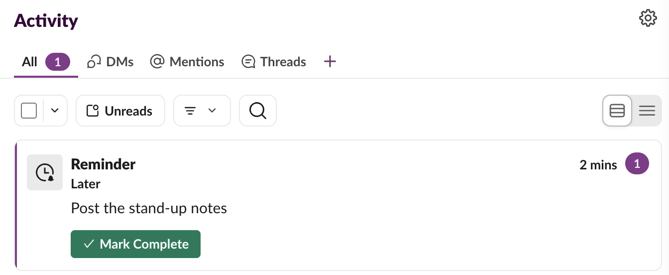 A fired Slack reminder in the Activity tab: a Reminder card labelled Later, with the text and a Mark Complete button