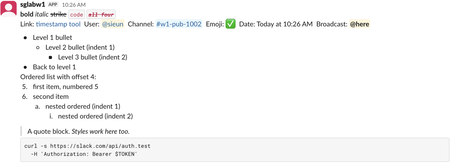 Slack web: a bot message with bold, italic, struck, code and all-four-styles text; a link 