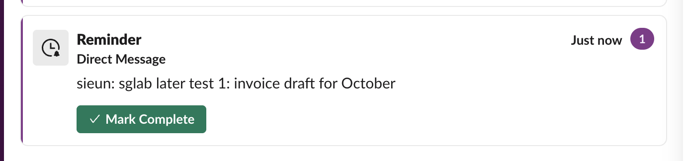 Slack Activity card titled Reminder for a saved direct message, with a green Mark Complete button