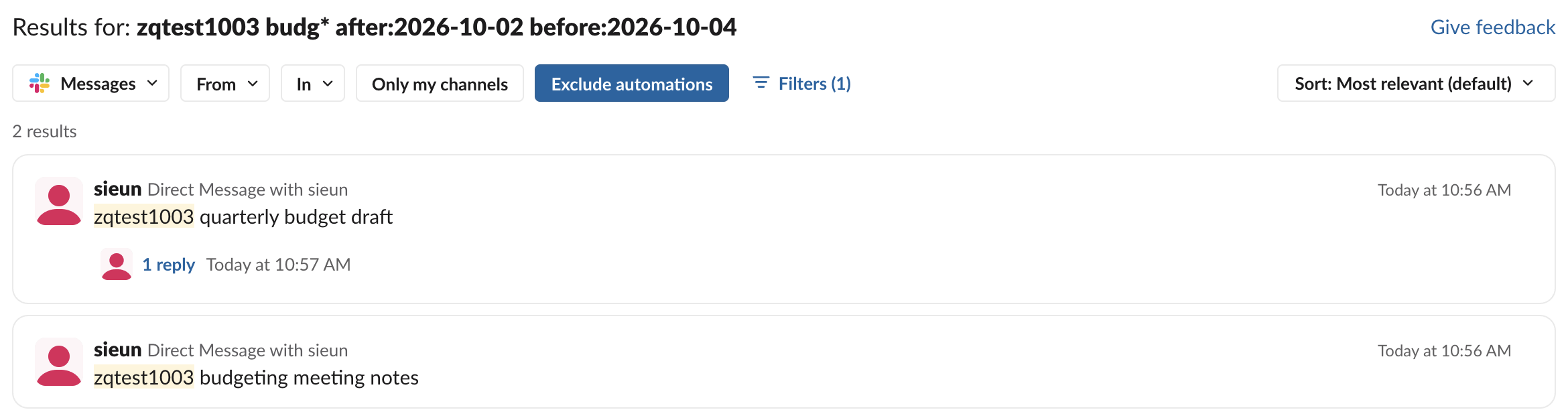 Real Slack search results for a wildcard with after: and before: dates: 2 results, Filters (1), Exclude automations selected