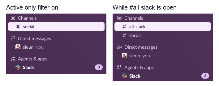 Slack sidebar with the Active only filter: #all-slack hidden, then shown while it is open