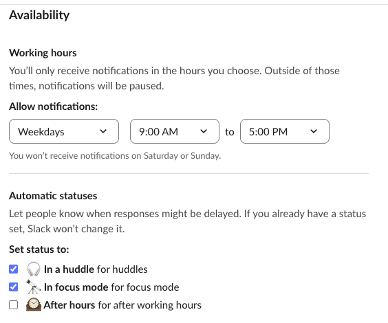 Slack Preferences, Availability, in the web app: working hours Weekdays 9:00 AM to 5:00 PM, and Automatic statuses with In a huddle, In focus mode and After hours checkboxes