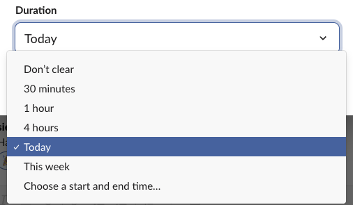 The Duration list in Slack's Set a status dialog, web app, 29 September 2026: Don't clear, 30 minutes, 1 hour, 4 hours, Today, This week, and Choose a start and end time
