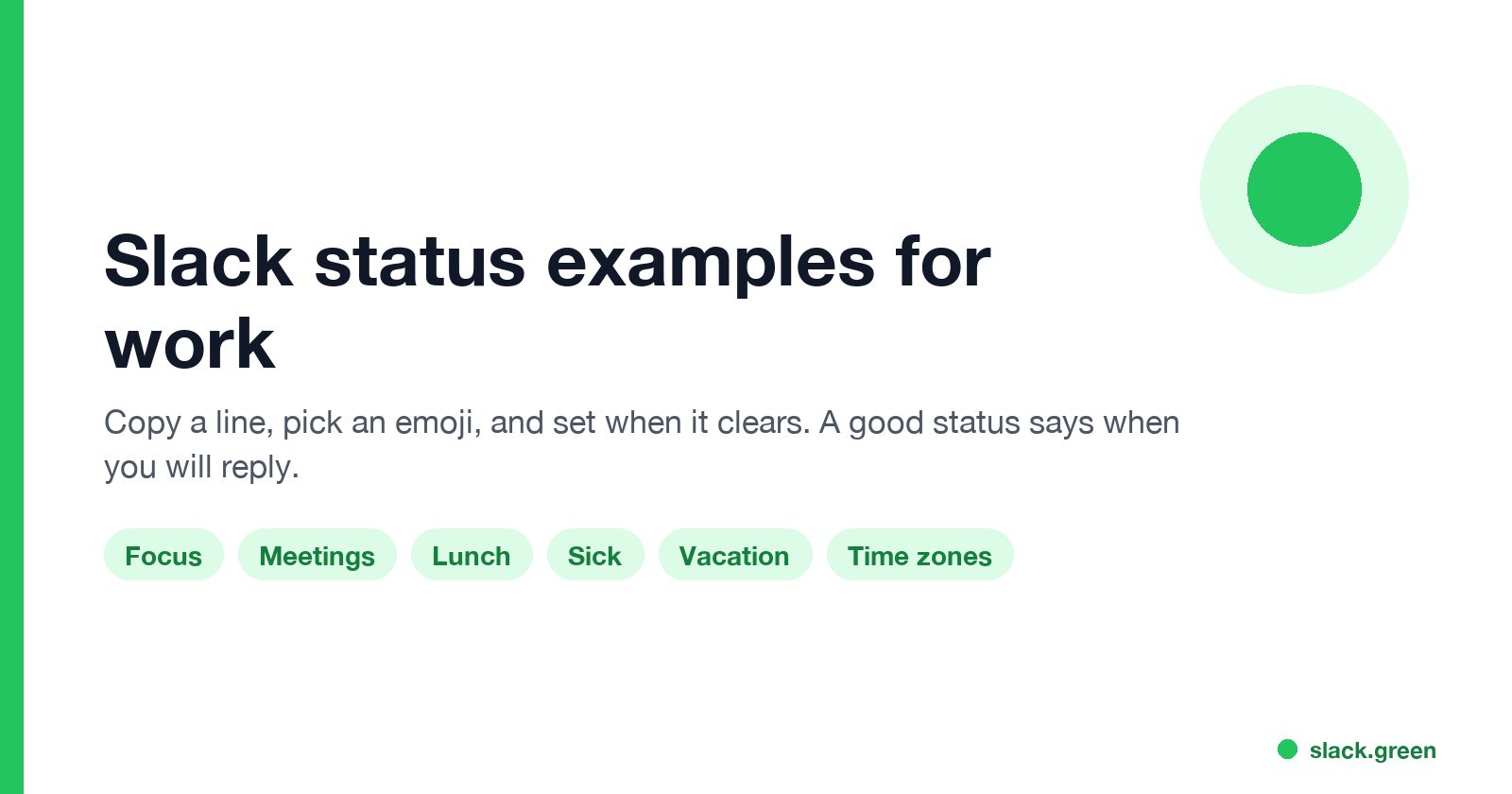 Slack status examples for work: focus, meetings, lunch, sick, vacation, and time zones