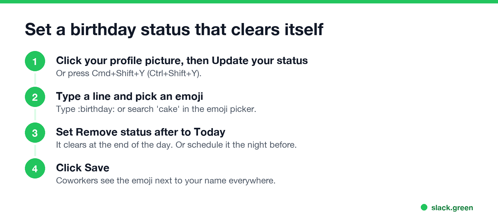 Set a birthday status that clears itself: update your status, pick an emoji, remove after Today, save