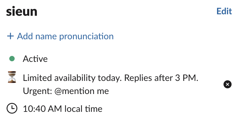 Slack profile with the status Limited availability today. Replies after 3 PM. Urgent: @mention me, an hourglass emoji, and Active with a green dot above it