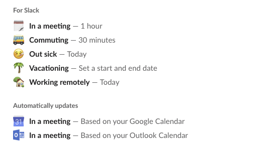 Slack's Set a status box in the web app, For Slack suggestions: In a meeting 1 hour, Commuting 30 minutes, Out sick Today, Vacationing Set a start and end date, Working remotely Today, plus calendar-based In a meeting statuses for Google Calendar and Outlook Calendar