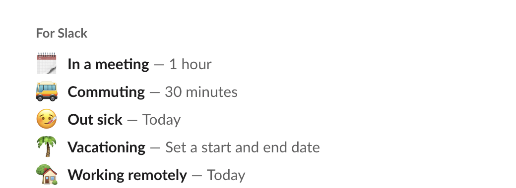 Slack's Set a status dialog, 6 October 2026, For Slack suggestions: spiral calendar In a meeting, 1 hour; bus Commuting, 30 minutes; face with thermometer Out sick, Today; palm tree Vacationing, Set a start and end date; house with garden Working remotely, Today