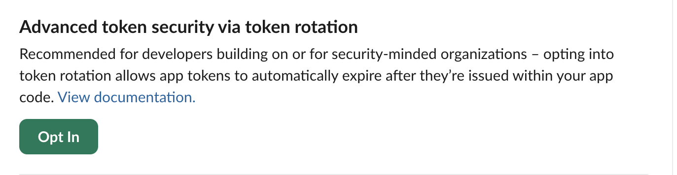 Slack app settings, OAuth and Permissions: the Advanced token security via token rotation box with its Opt In button