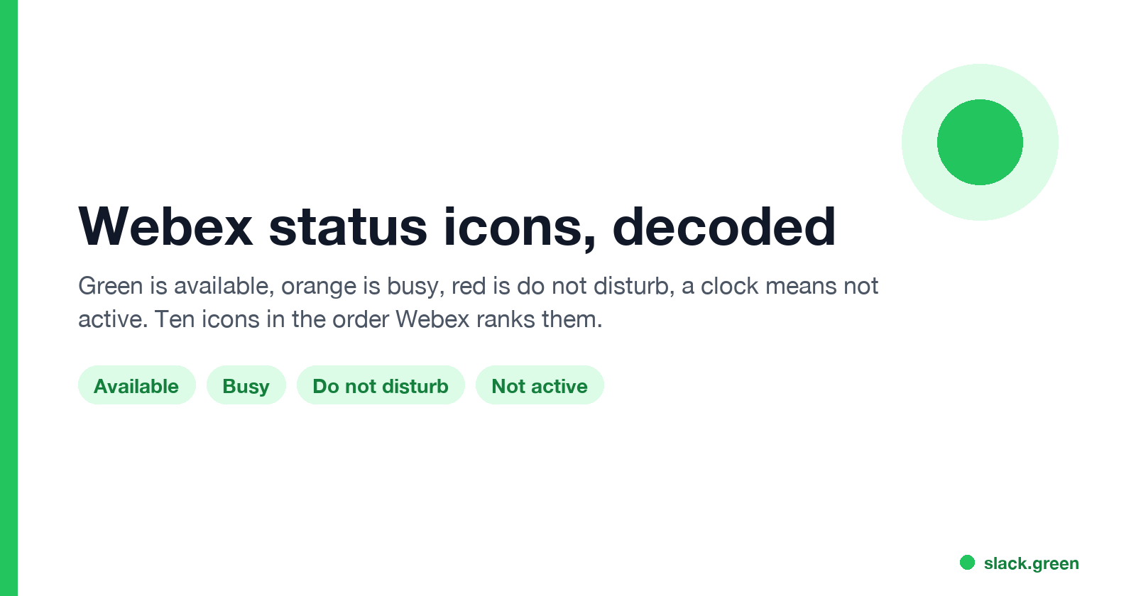 Webex status icons decoded: green available, orange busy, red do not disturb, clock not active