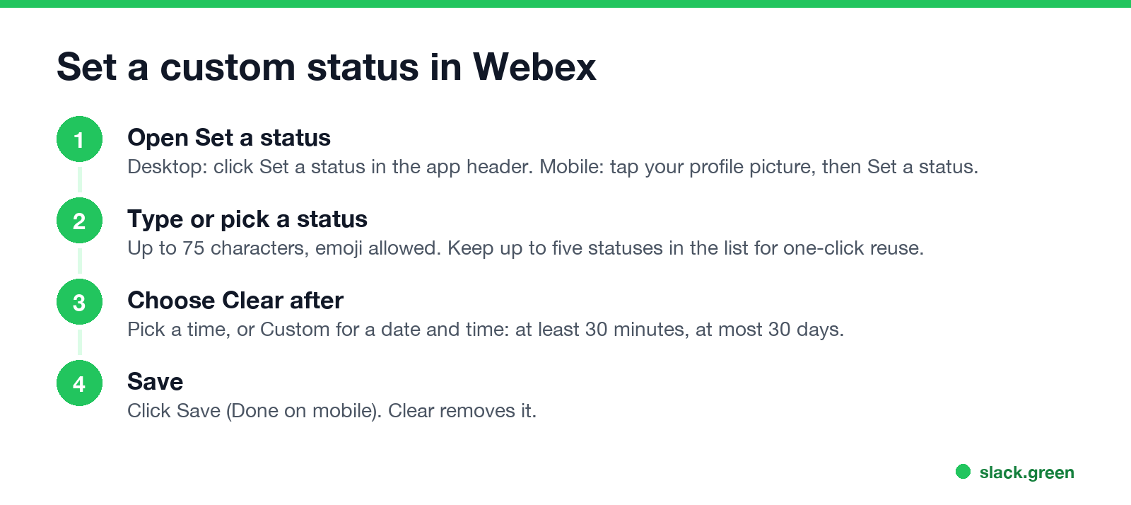 Set a custom status in Webex: open Set a status, type or pick a status, choose Clear after, Save