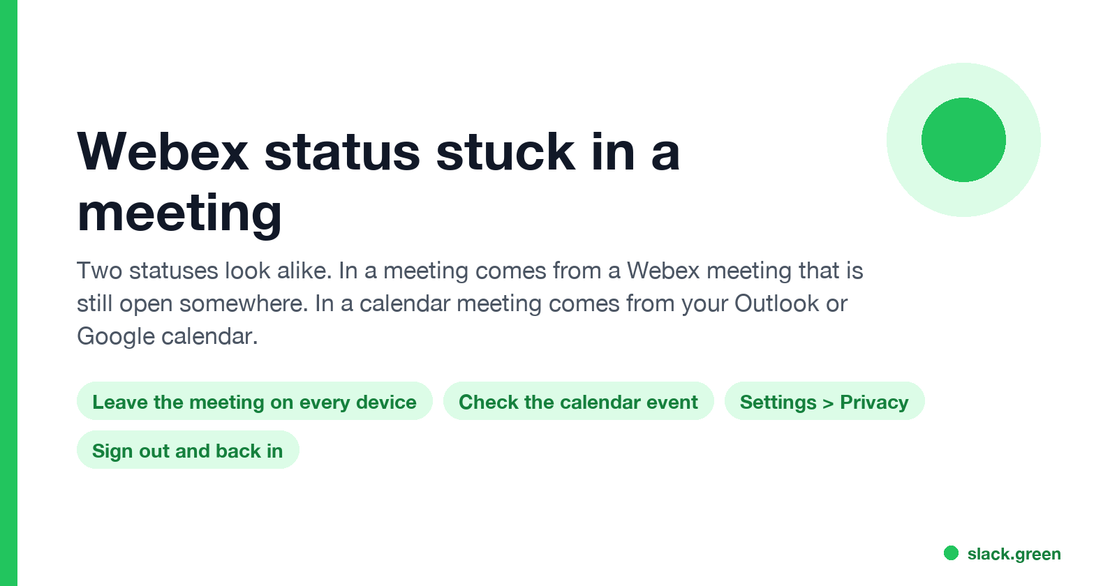 Webex status stuck in a meeting: In a meeting vs In a calendar meeting, and the fixes