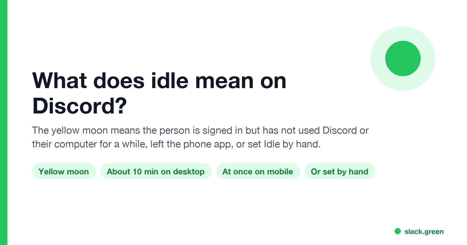 What does idle mean on Discord: yellow moon, about 10 minutes on desktop, at once on mobile, or set by hand