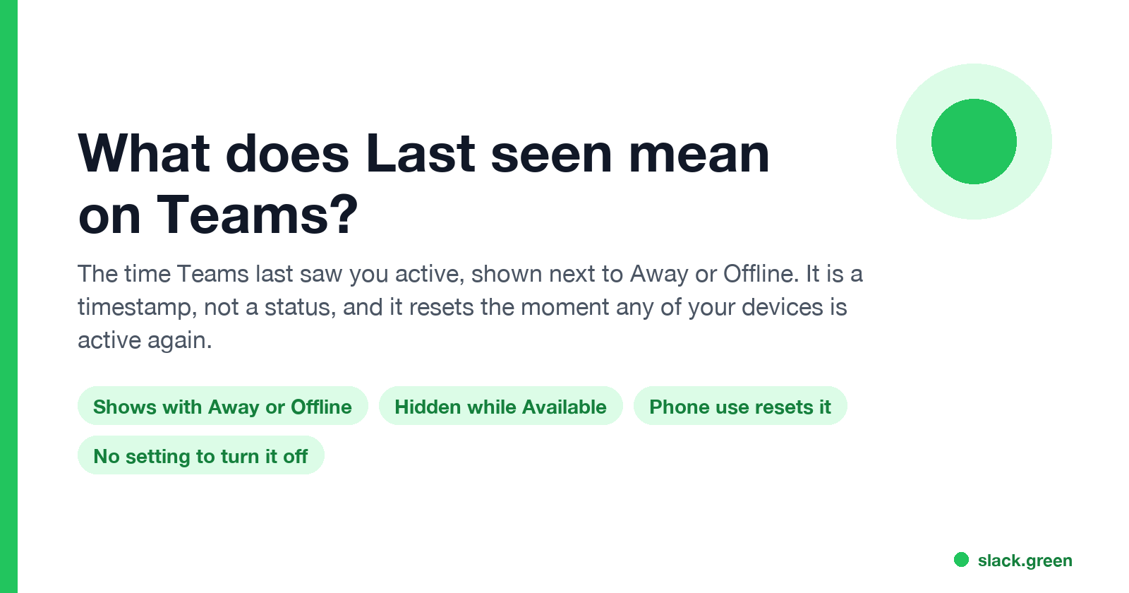What does Last seen mean on Teams: a timestamp shown with Away or Offline, reset by any device
